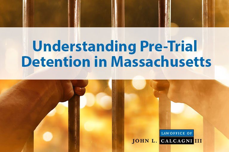 Understanding Pretrial Detention in Massachusetts On Grounds of Dangerousness