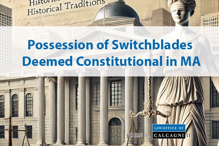 Possession of Switchblades Deemed Constitutional in Massachusetts